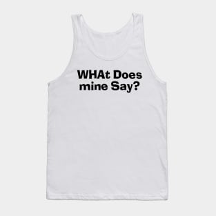 What does mine say? Sweet! Tank Top